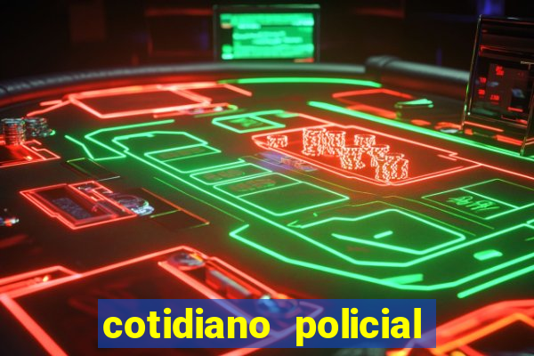 cotidiano policial de santa maria da vitoria bahia